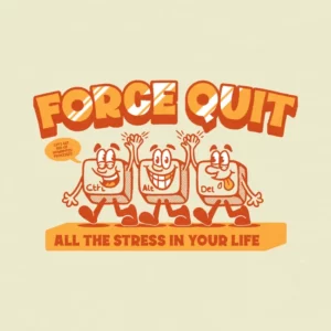 DESIGN: CTRL + ALT + DELETE