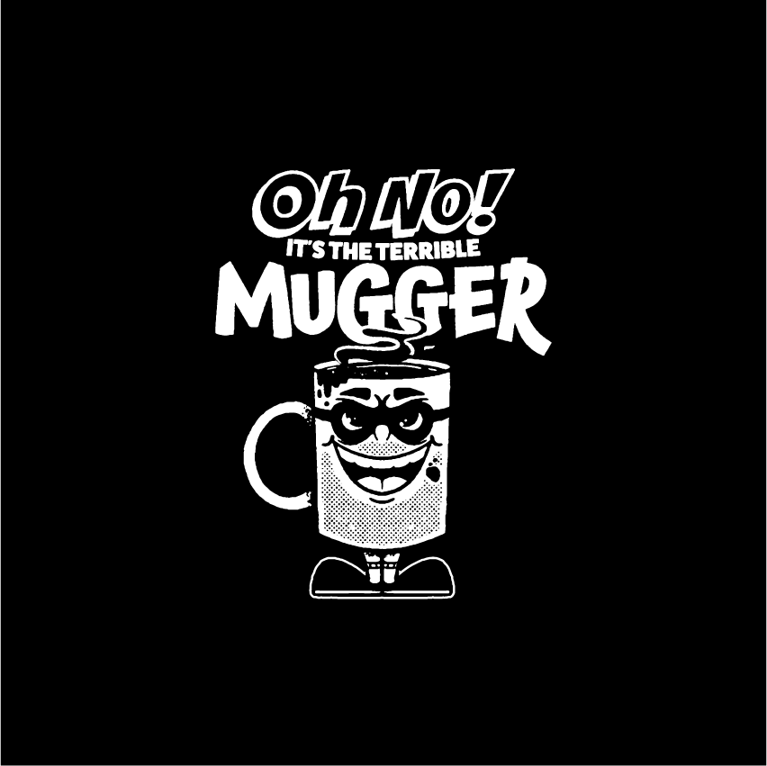 DESIGN: MUGGER = Dedonleon
