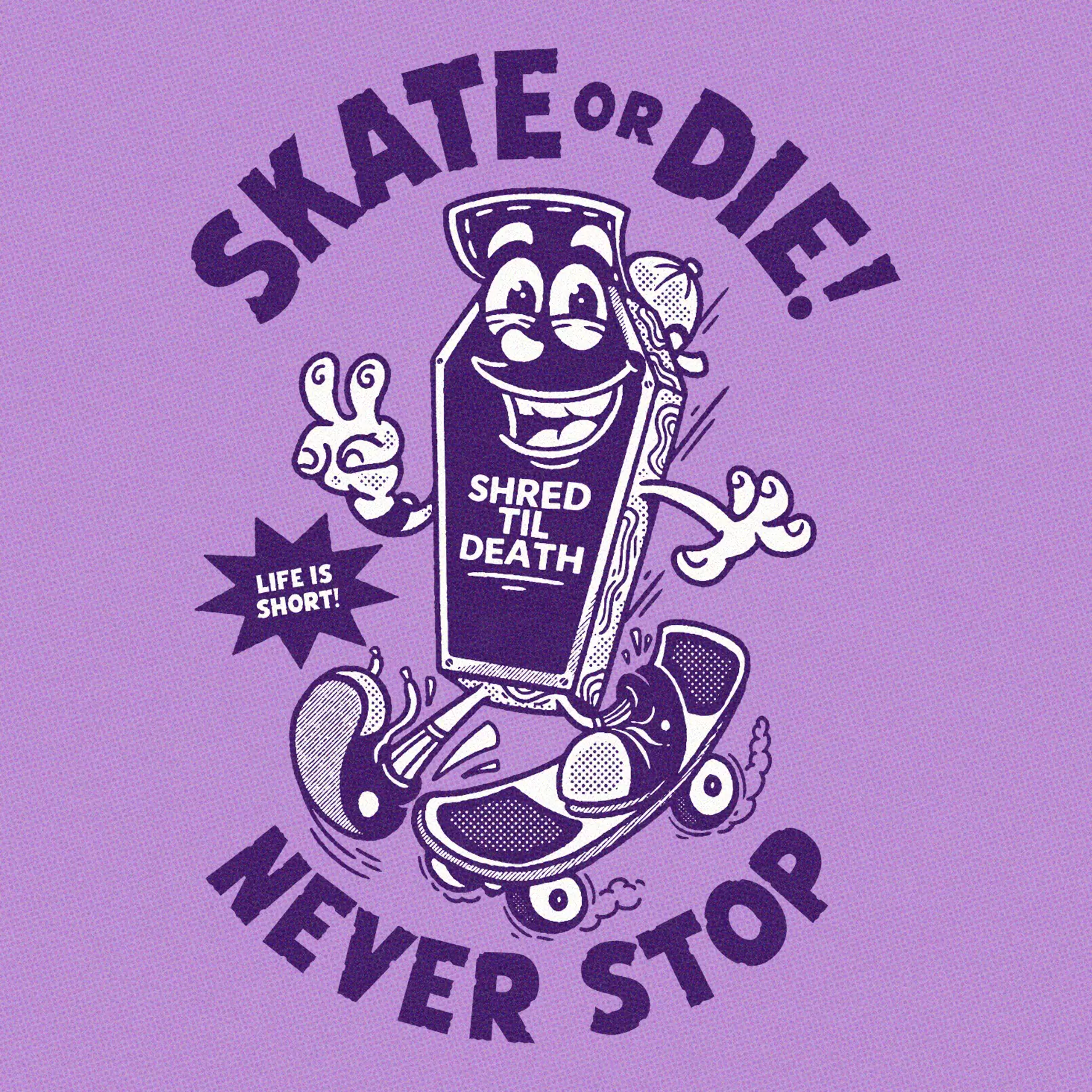 DESIGN: SKATE OR DIE = Dedonleon