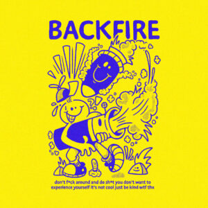 DESIGN: BACKFIRE